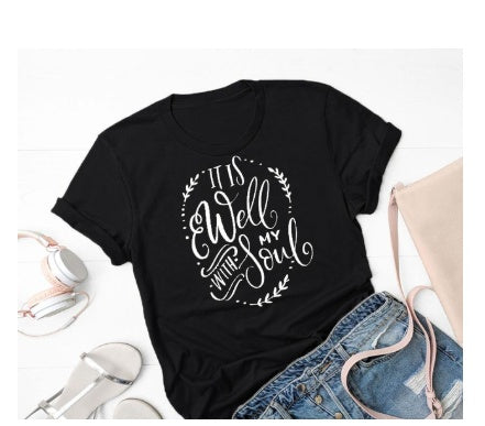 Women S T Shirt  It Is Well With My Soul ShoppingLife.site